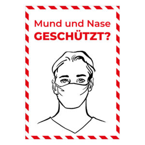 Mund und Nase geschützt?